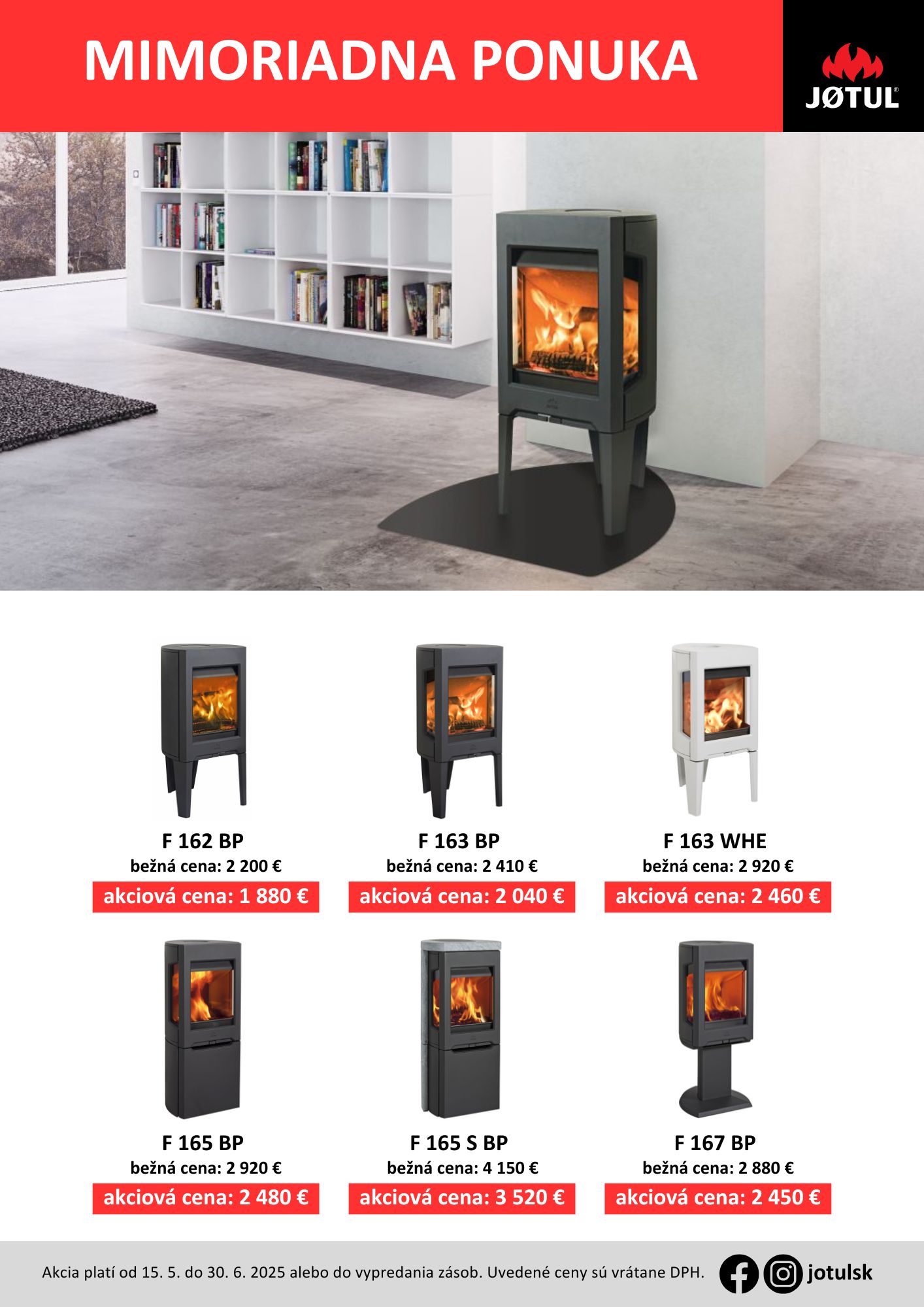 Mimoriadna ponuka Jotul 15.5.-30.6.2025 str.2